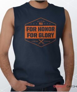 For Honor and Glory Sleeveless Unisex Shirt, Hoodie, Sweatshirt, Jesus Shirt