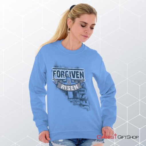 Forgiven and Risen Unisex Shirt, Tank, Sweatshirt, Jesus Shirt