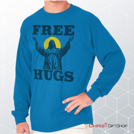 Free Hugs Long Sleeve Shirt, Christian Shirt