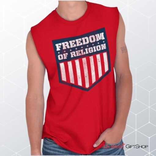 Freedom of Religion Sleeveless Unisex Shirt, Hoodie, Sweatshirt, Christian Shirt