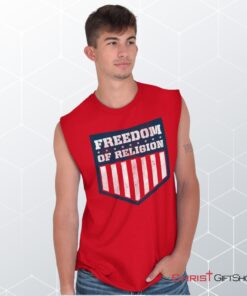 Freedom of Religion Sleeveless Unisex Shirt, Hoodie, Sweatshirt, Christian Shirt