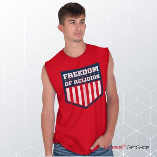 Freedom of Religion Sleeveless Unisex Shirt, Hoodie, Sweatshirt, Christian Shirt