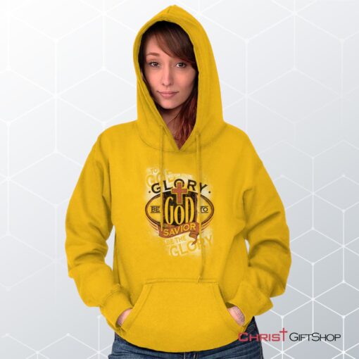 Glory God Savior Hoodie, Christian Shirt