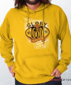 Glory God Savior Hoodie, Christian Shirt