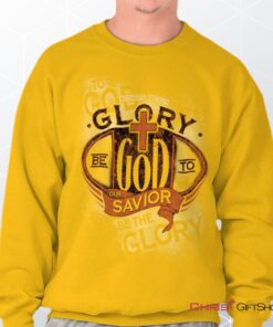 Glory to God Unisex Shirt, Tank, Sweatshirt, Christian Faith Shirt