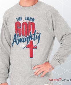 God Almighty Long Sleeve Shirt, Christian Shirt