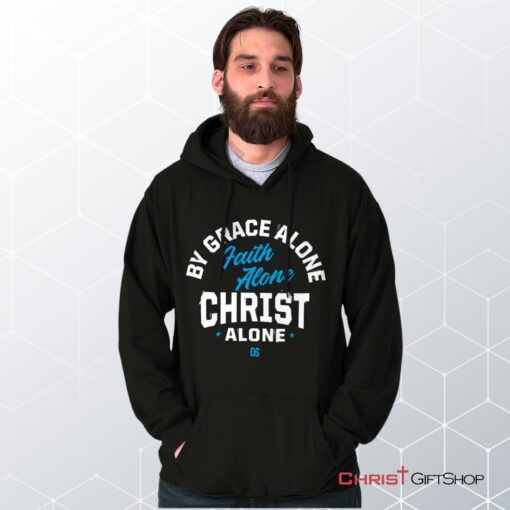 Grace Faith Christ Alone Hoodie, Christian Shirt