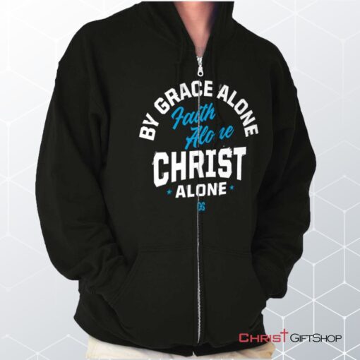 Grace Faith Christ Alone Unisex Shirt, Christian Shirt