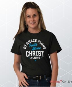 Grace Faith Christ Alone Unisex Shirt, Jesus Shirt