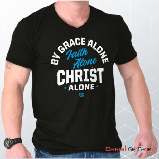 Grace Faith Christ Alone V Neck Unisex Shirt, Hoodie, Sweatshirt, Jesus Shirt