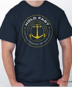 Hold Fast to Faith T Shirt, Christian Shirt