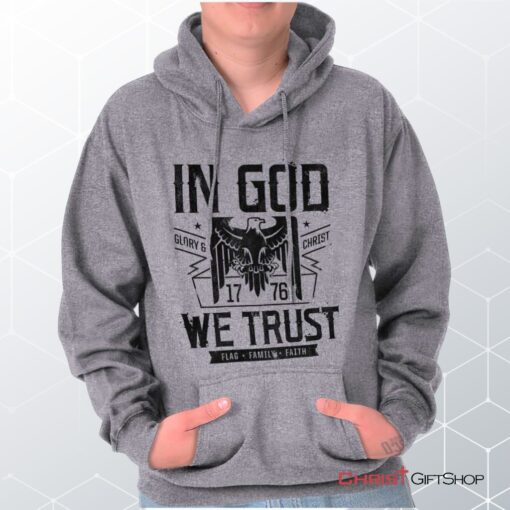 In God We Trust Hoodie, Christian Gifts