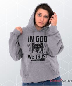 In God We Trust Hoodie, Christian Gifts