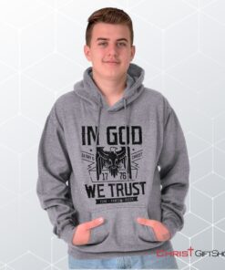 In God We Trust Hoodie, Christian Gifts