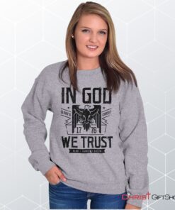 In God We Trust Unisex Shirt, Tank, Sweatshirt, Christian Shirt