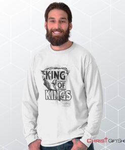 King of Kings Long Sleeve Shirt, Christian Faith Shirt