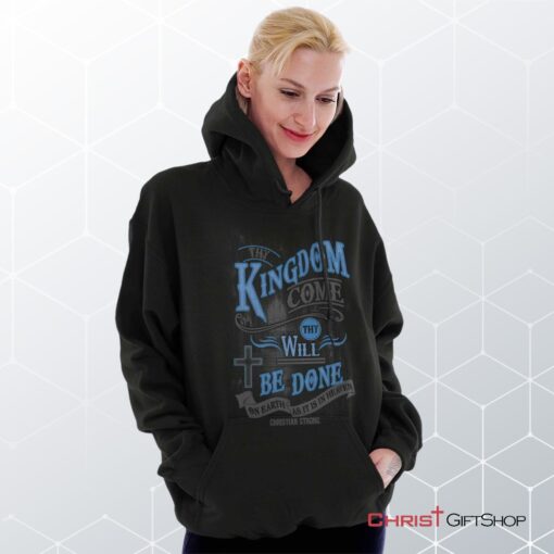 Kingdom Come Hoodie, Christian Gifts