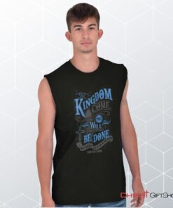 Kingdom Come Unisex Shirt, Tank, Sweatshirt, Christian Gifts