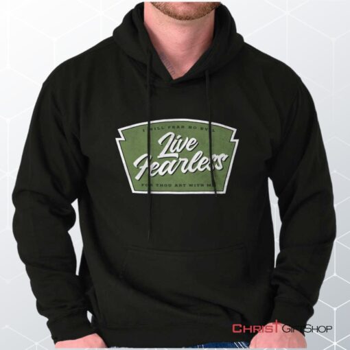 Live Fearless in God Hoodie, Christian Shirt