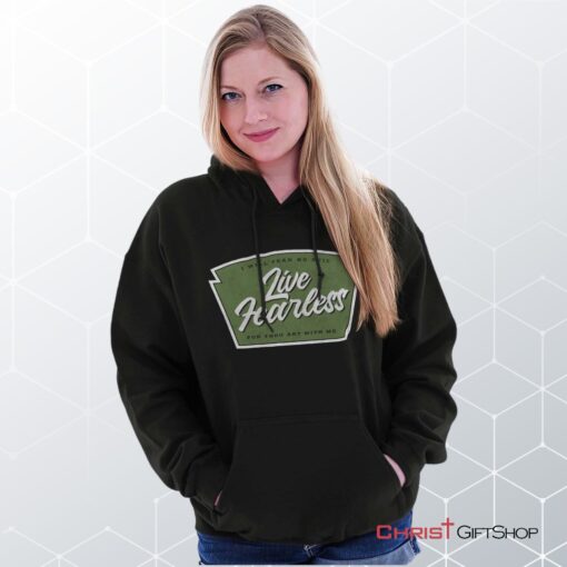 Live Fearless in God Hoodie, Christian Shirt