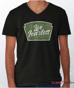 Live Fearless in God V Neck Unisex Shirt, Hoodie, Sweatshirt, Christian Shirt