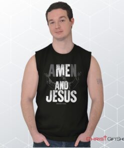 Me and Jesus Sleeveless Unisex Shirt, Hoodie, Sweatshirt, Jesus Shirt