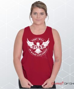 On Eagles Wings Unisex Shirt, Tank Top, Sweatshirt, Christian Shirt