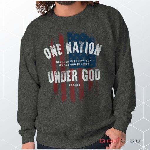 One Nation Under God Unisex Shirt, Tank, Sweatshirt, Christian Faith Shirt