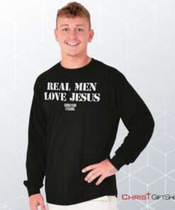 Real Men Love Jesus Long Sleeve Shirt, Jesus Shirt