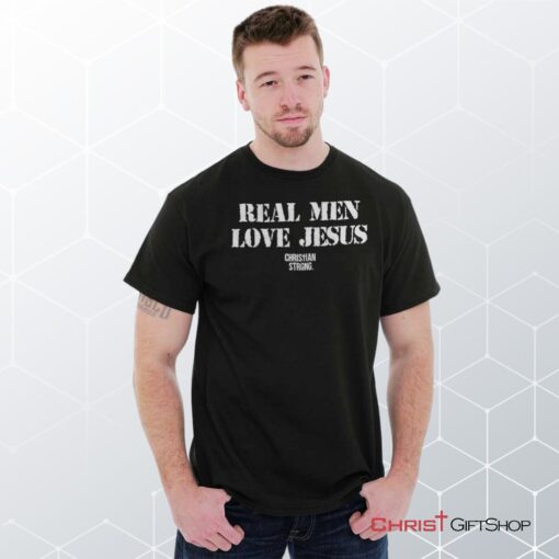 Real Men Love Jesus Unisex Shirt, Hoodie, Sweatshirt, Jesus Shirt