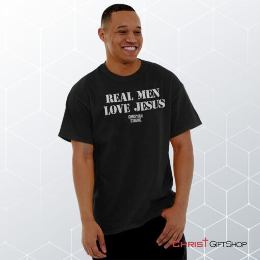 Real Men Love Jesus Unisex Shirt, Hoodie, Sweatshirt, Jesus Shirt