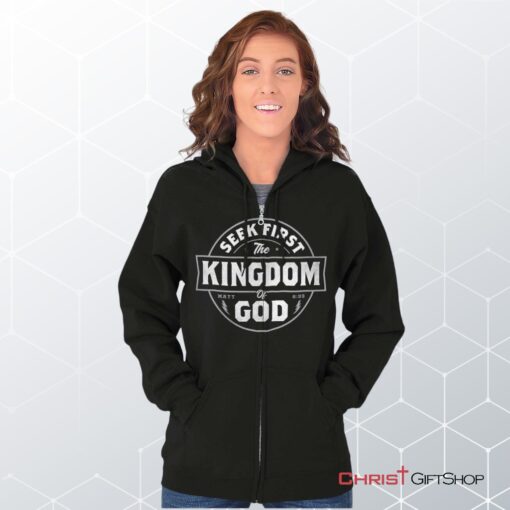 Seek First the Kingdom Unisex Shirt, Christian Gifts