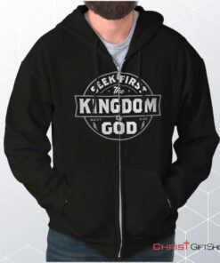 Seek First the Kingdom Unisex Shirt, Christian Gifts