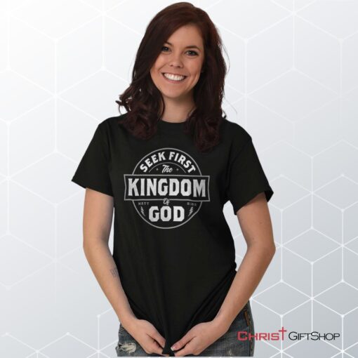 Seek First the Kingdom Unisex Shirt, Hoodie, Sweatshirt, Christian Gifts