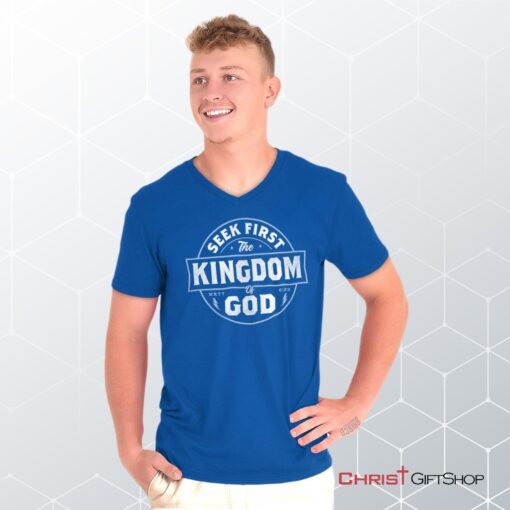 Seek First the Kingdom V Neck Unisex Shirt, Hoodie, Sweatshirt, Jesus Shirt