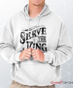 Serve The King Jesus Christ Hoodie, Christian Gifts