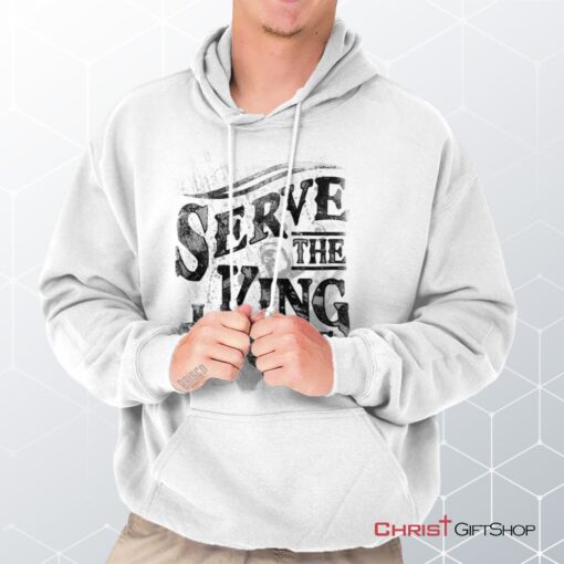 Serve The King Jesus Christ Hoodie, Christian Gifts