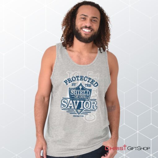 Shield of our Savior Unisex Shirt, Tank Top, Sweatshirt, Christian Shirt