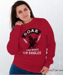 Soar Like Eagles Unisex Shirt, Tank, Sweatshirt, Christian Shirt