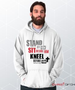 Stand Sit Kneel Hoodie, Jesus Shirt