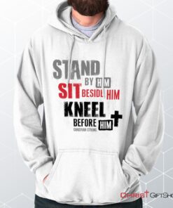 Stand Sit Kneel Hoodie, Jesus Shirt