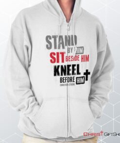 Stand Sit Kneel Unisex Shirt, Christian Gifts