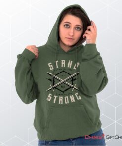 Stand Strong Hoodie, Christian Shirt