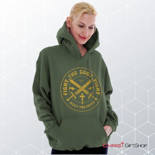 the Good Fight Hoodie, Jesus Shirt