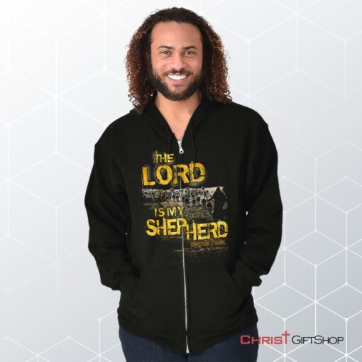 The Lord Is My Shepherd Unisex Shirt, Christian Gifts