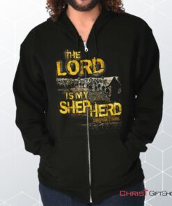 The Lord Is My Shepherd Unisex Shirt, Christian Gifts