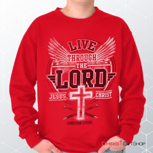 Through the Lord Unisex Shirt, Tank, Sweatshirt, Christian Shirt