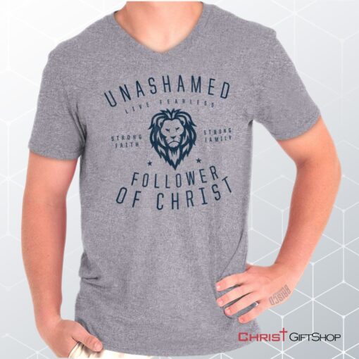 Unashamed Follower V Neck Unisex Shirt, Hoodie, Sweatshirt, Christian Shirt