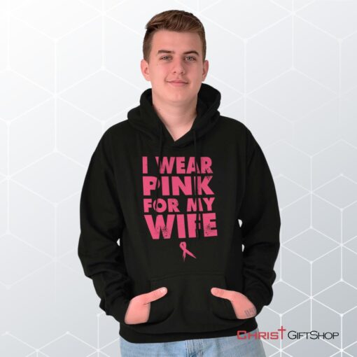 Wear Pink For My Wife Hoodie, Jesus Shirt