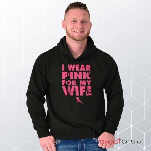 Wear Pink For My Wife Hoodie, Jesus Shirt